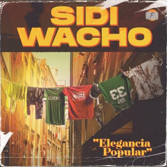 Elegancia Popular by Sidi Wacho