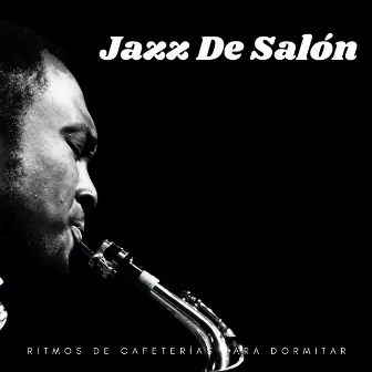 Música De Jazz De Salón by Unknown Artist