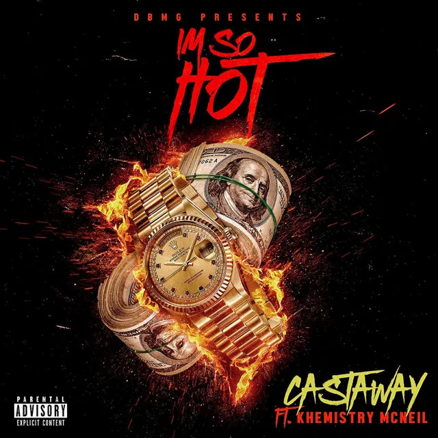 I'm So Hot (feat. Khemistry McNeil)