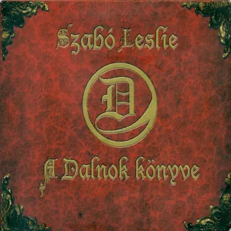 A Dalnok Könyve by Szabó Leslie