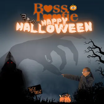 Happy Halloween by Boss Tootie