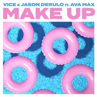 Make Up (feat. Ava Max) by Vice