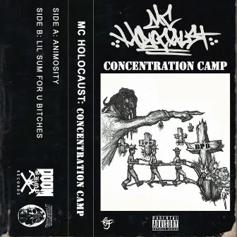 Concentration Camp by Mc Holocaust