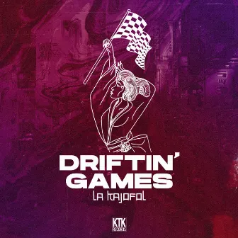 Driftin' Games by La Kajofol