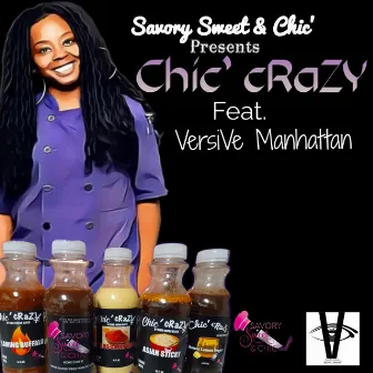 Chic' cRaZY by VersiVe Manhattan