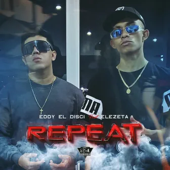 Repeat by Eddy el Disci