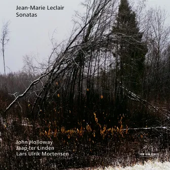 Jean-Marie Leclair: Sonatas by John Holloway