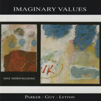 Imaginary Values by Barry Guy