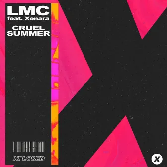 Cruel Summer by LMC