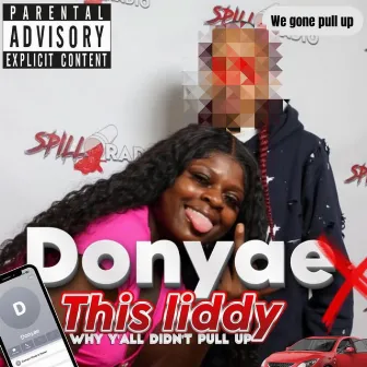 Donyae This Liddy by Liddy Mechelle