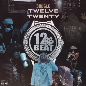 12 Gs On The Beat: Twelve Twenty by Double