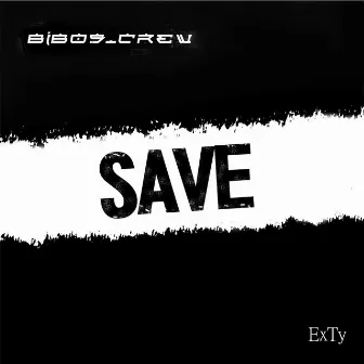 Save by Bibos Crew