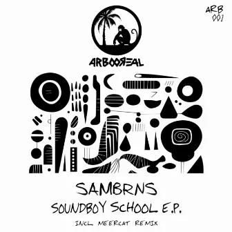 Soundboy School by SamBRNS