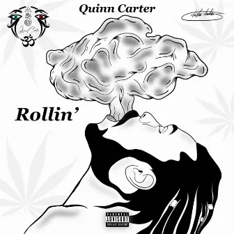 Rollin' by Quinn Carter