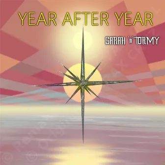 Year After Year by Sarah 'n' Tormy