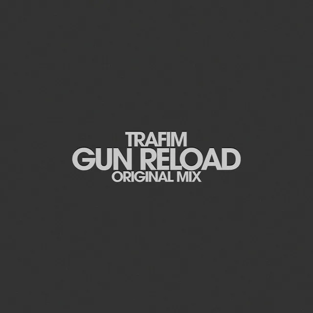 Gun Reload