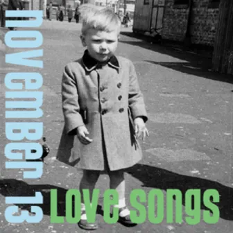 November 13 Love Songs by Gary McGuinness