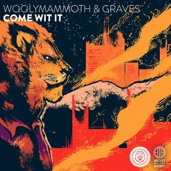 Come Wit It - Single by graves