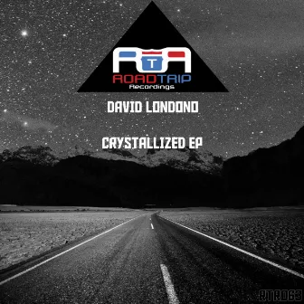 Crystallized EP by David Londono