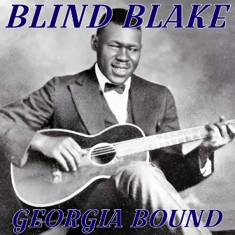 Georgia Bound by Blind Blake