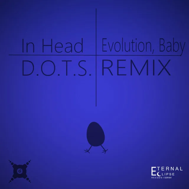 Evolution, Baby - D.O.T.S. Remix