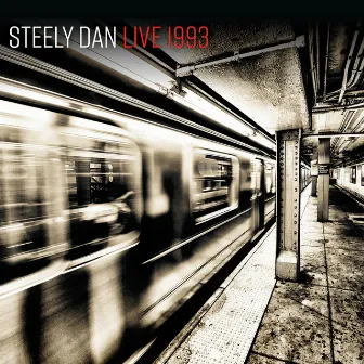 Live 1993 by Steely Dan