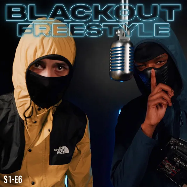 Blackout Freestyle - S1-E6