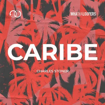 Caribe by Charles Stoner