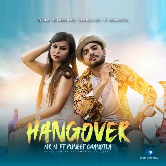 Hangover by Puneet Chandila