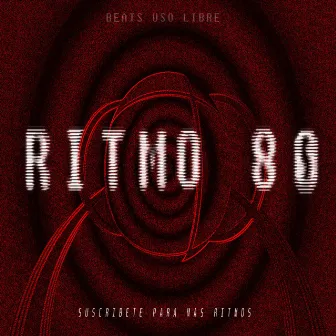 RITMO 80 _INSTRUMENTAL _ARH by Arhritmos