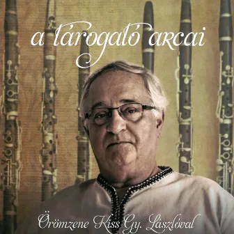 A tárogató arcai (Örömzene) by László Kiss Gy.