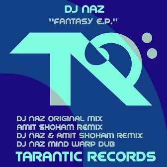 Fantasy by DJ Naz