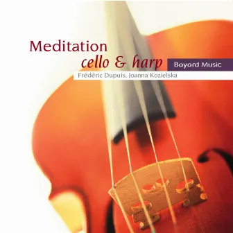 Meditation: Cello & Harp by Joana Kozielska