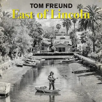 East of Lincoln by Tom Freund