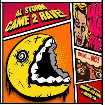 Came 2 Rave! LP by Al Storm