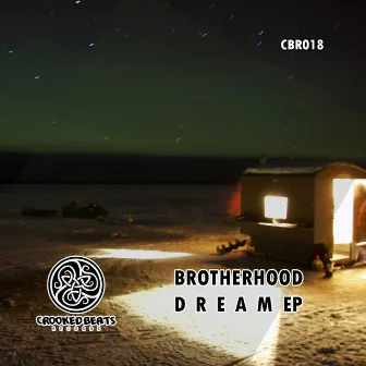 Dream EP by Brotherhood