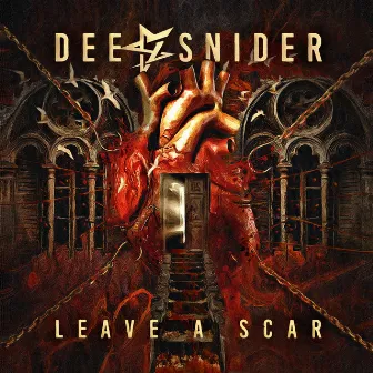 Leave a Scar by Dee Snider