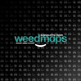 Weedmaps by Burnalotta Endo