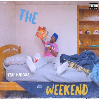 The Weekend by Langston Bristol