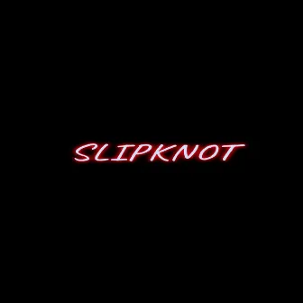 SLIPKNOT by OD