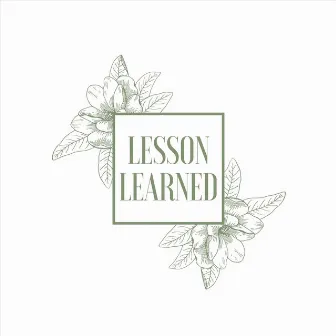 Lesson Learned by Sam Wells