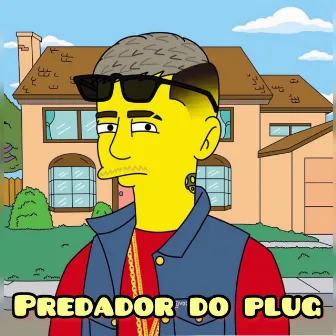 Predador de Plug (Remix) by Mc Jhey