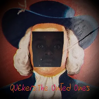 QUEkers: The United Ones by Q.U.E.