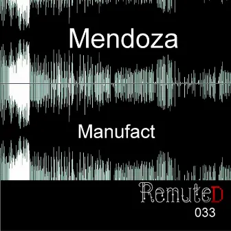 Manufact by Mendoza