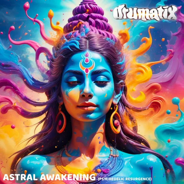 Astral Awakening (Psychedelic Resurgence Version)