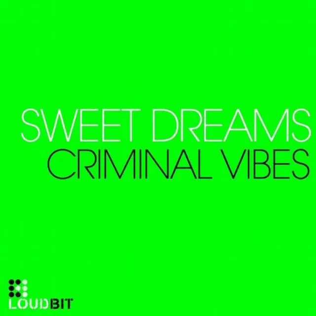 Sweet Dreams - Club Mix