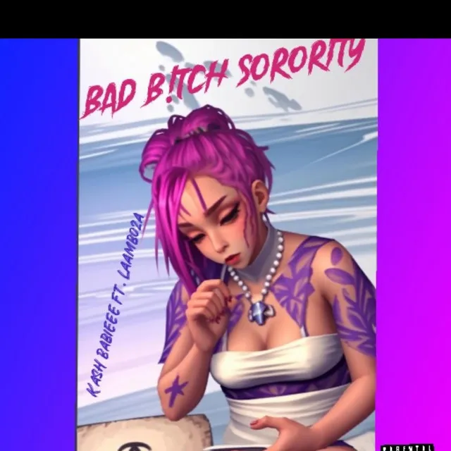 Bad B!tch Sorority