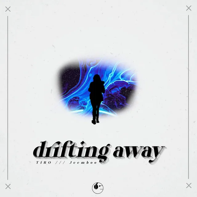 Drifting Away