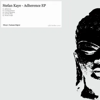 Adherence EP by Stefan Kaye