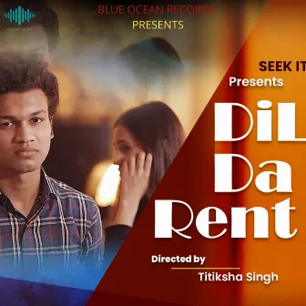 Dil Da Rent by Arun Dev